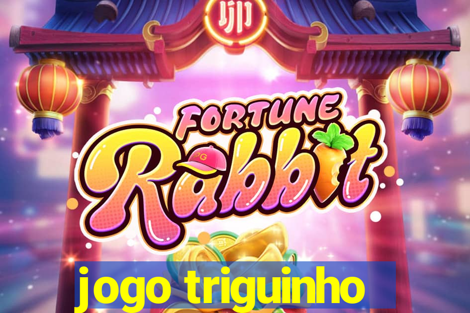 jogo triguinho